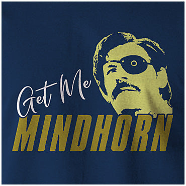 Get Me Mindhorn - Mindhorn Inspired Unisex T Shirt