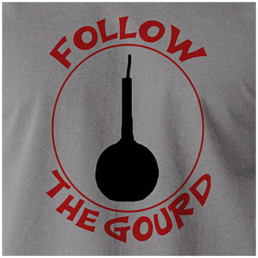 Follow The Gourd - Monty Python Life Of Brian Inspired Unisex T Shirt