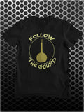 Follow The Gourd - Monty Python Life Of Brian Inspired Unisex T Shirt