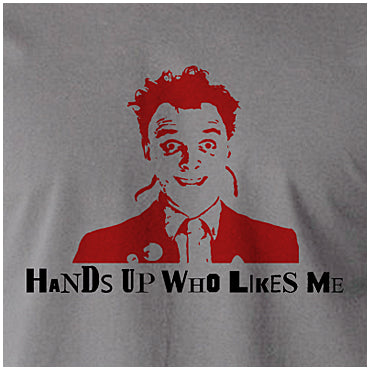 Hands Up Who Likes Me - The Young Ones Inspired Unisex T Shirt