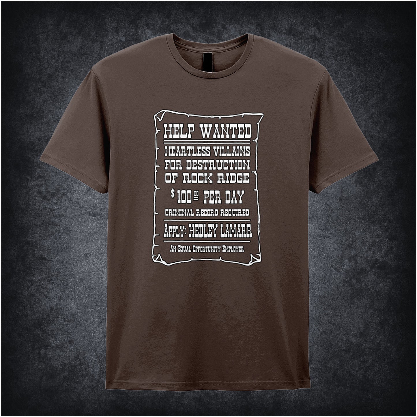 chocolate unisex T-shirt featuring a “Help Wanted” poster design inspired by Blazing Saddles, with vintage western typography and distressed details.