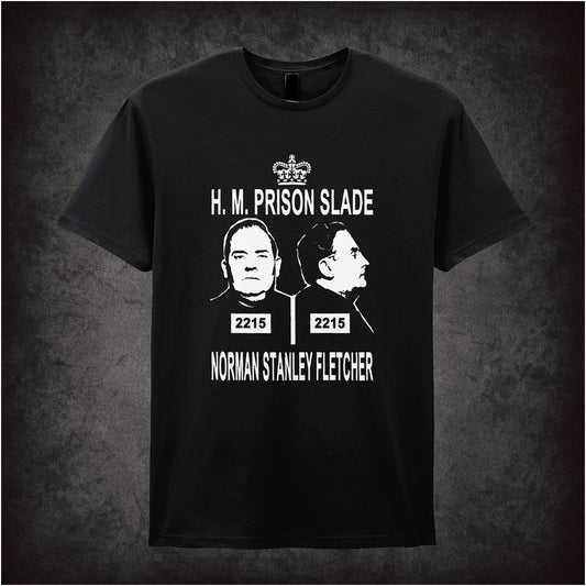 Black soft style unisex T-shirt featuring "H.M. Prison Slade, Norman Stanley Fletcher" inspired by Porridge, printed in bold classic TV-inspired lettering.