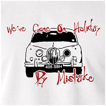 We've Gone On Holiday By Mistake - Withnail Inspired Unisex T Shirt