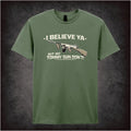 I BELIEVE YA BUT MY TOMMY GUN DON'T