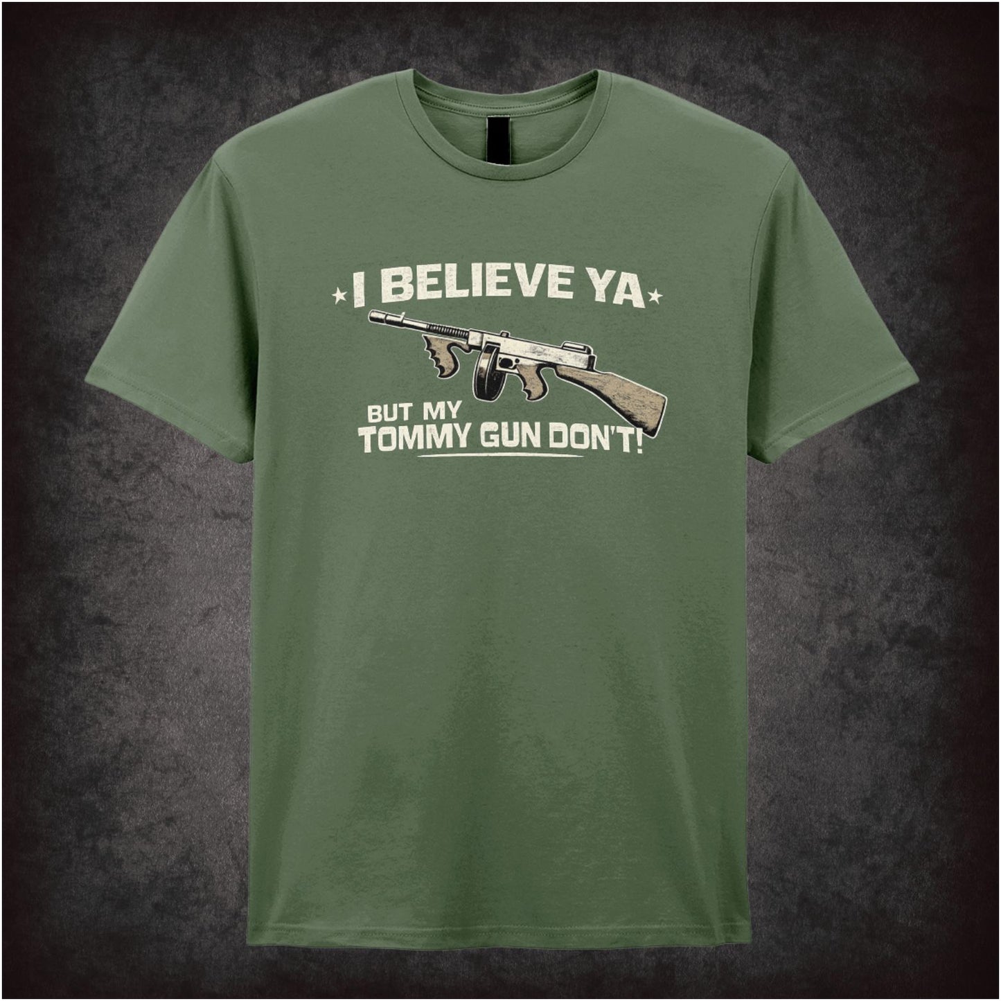 'I Believe Ya But My Tommy Gun Don't' T-shirt from Home Alone
