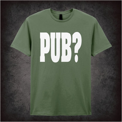 Pub? – Softstyle Unisex Graphic T-Shirt