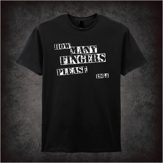 Black unisex t-shirt featuring the phrase “How Many Fingers Please” in bold white text, referencing George Orwell’s 1984, with a minimalist and striking design.