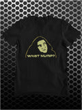 What Hump? - Young Frankenstein Inspired Unisex T Shirt