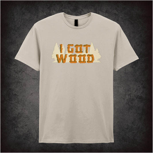 I Got Wood Shaun of the Dead inspired soft style sand unisex T-shirt featuring iconic comedy design, perfect for zombie movie fans and pop culture lovers.