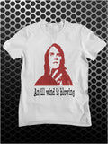 An Ill Wind Is Blowing - The IT Crowd Inspired Unisex T Shirt