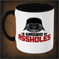 I’m Surrounded by Assholes – Two-Tone Mug