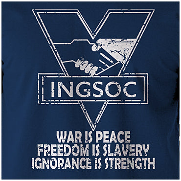 INGSOC War Is Peace - George Orwell - 1984 Inspired Unisex T Shirt