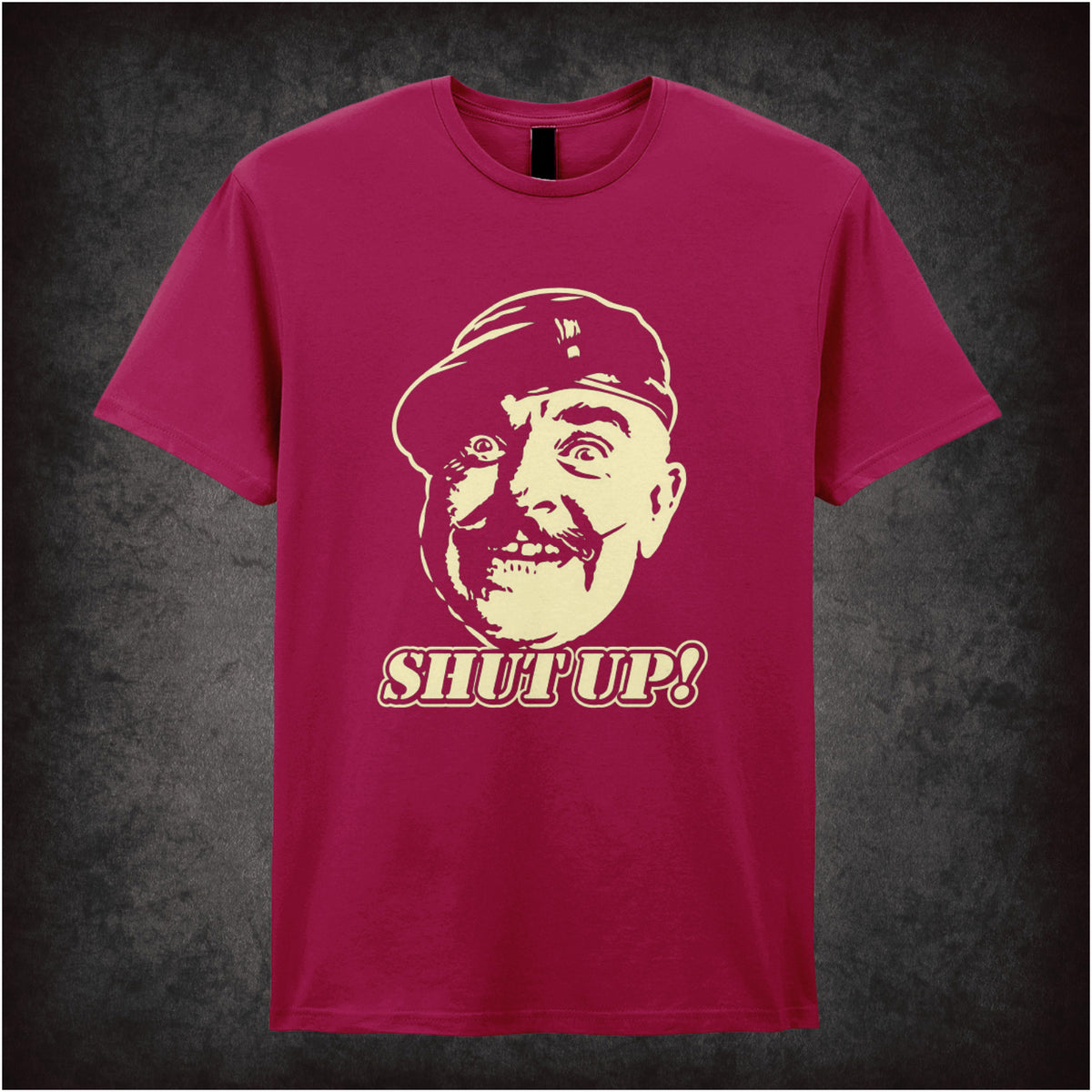 “Sergeant Major Williams ‘Shut up!’ T-shirt in cardinal red from It Ain’t Half Hot Mum”