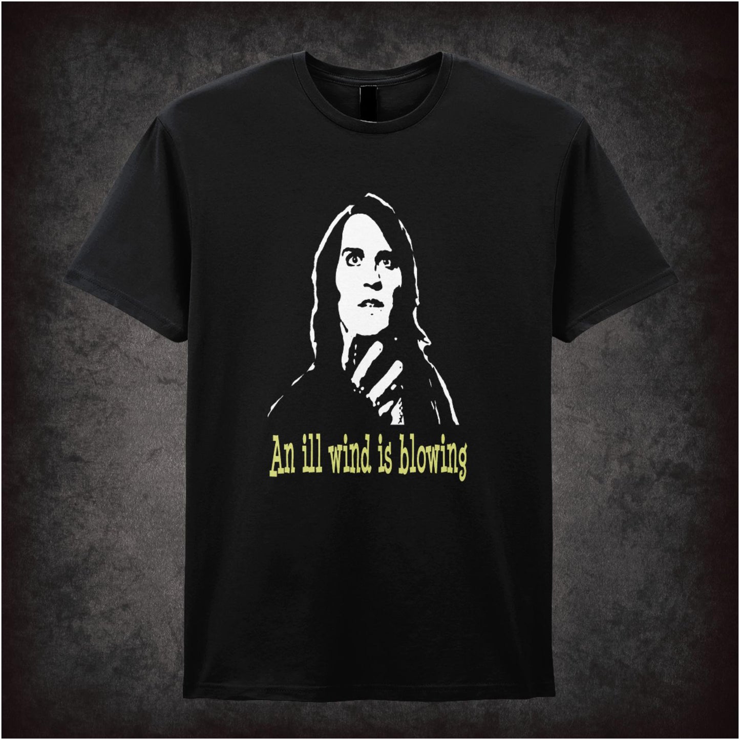 An Ill Wind Is Blowing – Cult British Comedy Graphic T-Shirt
