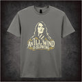 AN ILL WIND IS BLOWING T-SHIRT