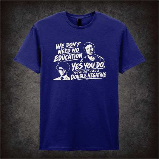 “Roy & Moss ‘We don’t need no education… Yes you do, you’ve just used a double negative’ T-shirt in navy from The IT Crowd”
