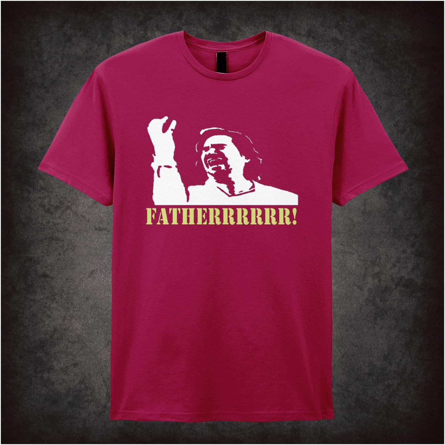 Fatherrrrr – Cult British Comedy Graphic T-Shirt