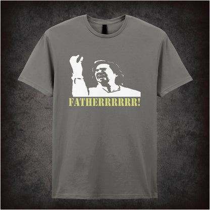Fatherrrrr the IT Crowd inspired unisex T-shirt with graphic design