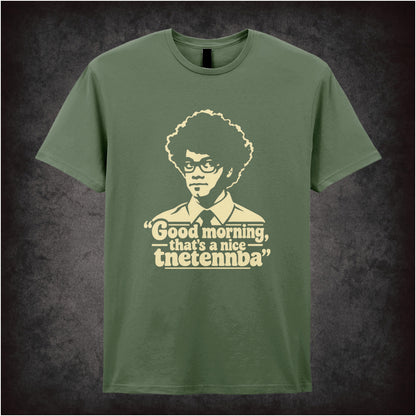 “Moss ‘Good morning, that’s a nice tnetennba’ T-shirt in military green from The IT Crowd”