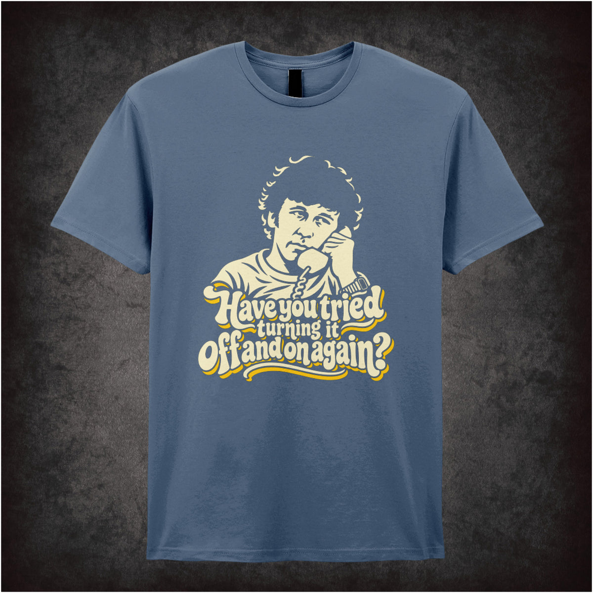 "‘Have you tried turning it off and on again?' T-shirt in indigo from The IT Crowd”