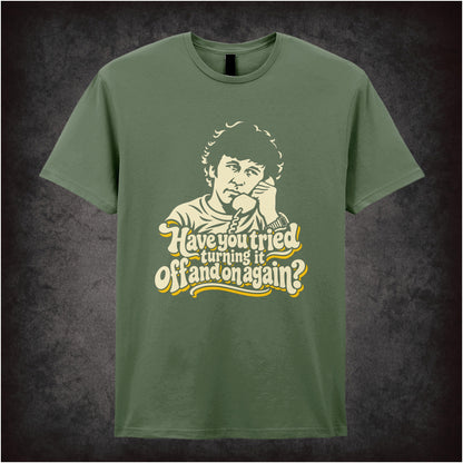  "‘Have you tried turning it off and on again?' T-shirt in military green from The IT Crowd”