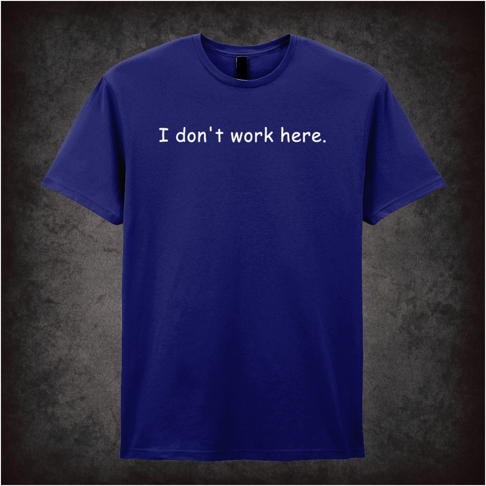 I Don’t Work Here the IT Crowd inspired unisex T-shirt with graphic design