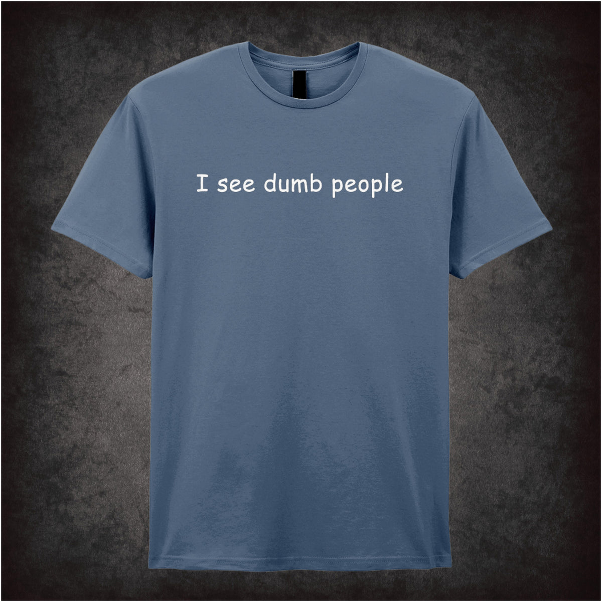 “‘I see dumb people’ T-shirt in indigo from The IT Crowd”