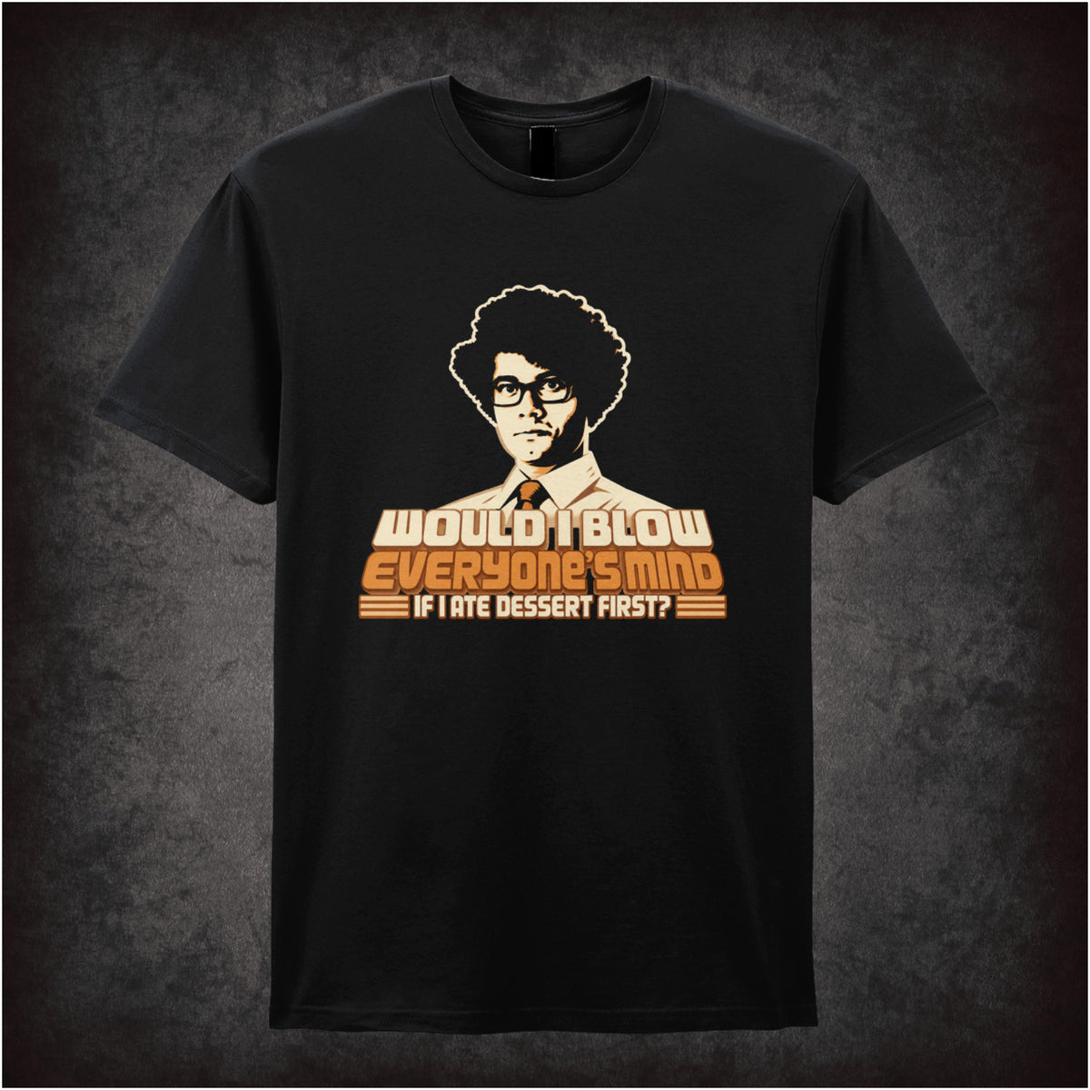 “Moss ‘Would blow everyone’s mind if I ate dessert first?’ T-shirt in black from The IT Crowd”