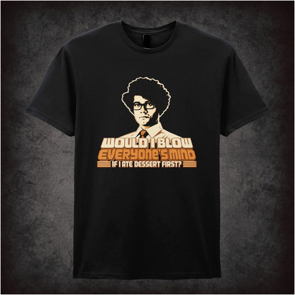 “Moss ‘Would blow everyone’s mind if I ate dessert first?’ T-shirt in black from The IT Crowd”