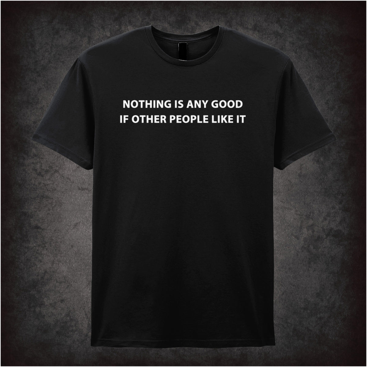 “Roy Trenneman ‘Nothing is any good if other people like it’ T-shirt in black from The IT Crowd”