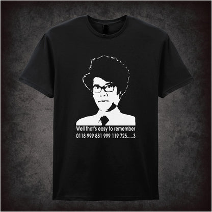 Well That’s Easy To Remember the IT Crowd inspired unisex T-shirt with graphic design