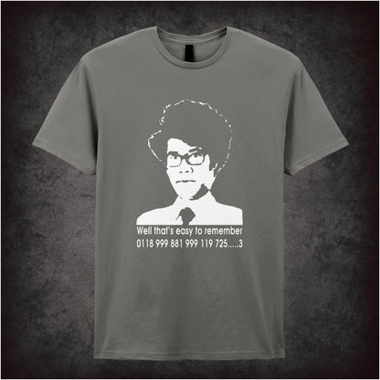 Well That’s Easy To Remember 0118 999 881 999 119 725…..3 – Cult British Comedy Graphic T-Shirt