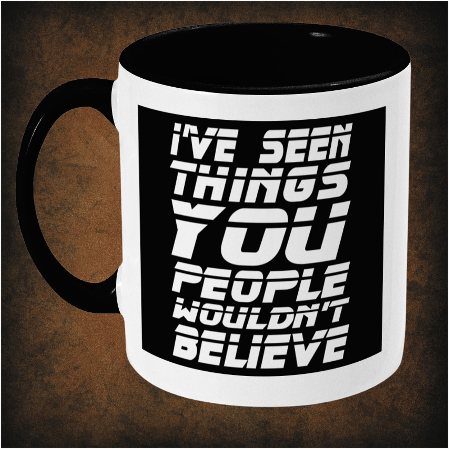 I’ve Seen Things You People Wouldn’t Believe’ two-toned mug inspired by Blade Runner, left hand side featuring iconic sci-fi movie quote, futuristic design, and collectible cyberpunk merchandise for fans.