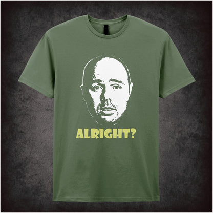 Alright? – Cult British Comedy Graphic T-Shirt