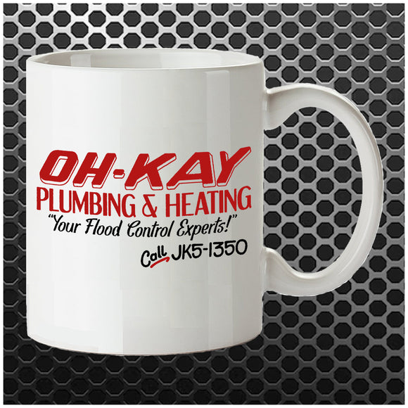 Oh-Kay Plumbing And Heating Your Flood Control Experts - Home Alone Inspired Mug