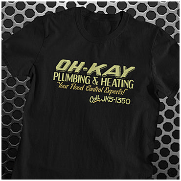 Oh-Kay Plumbing And Heating Your Flood Control Experts - Home Alone Inspired Unisex T Shirt