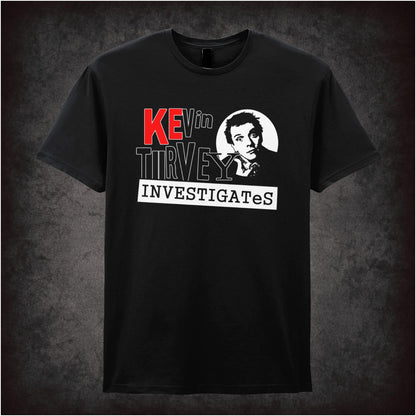Kevin Turvey Investigates – Cult British Comedy Graphic T-Shirt