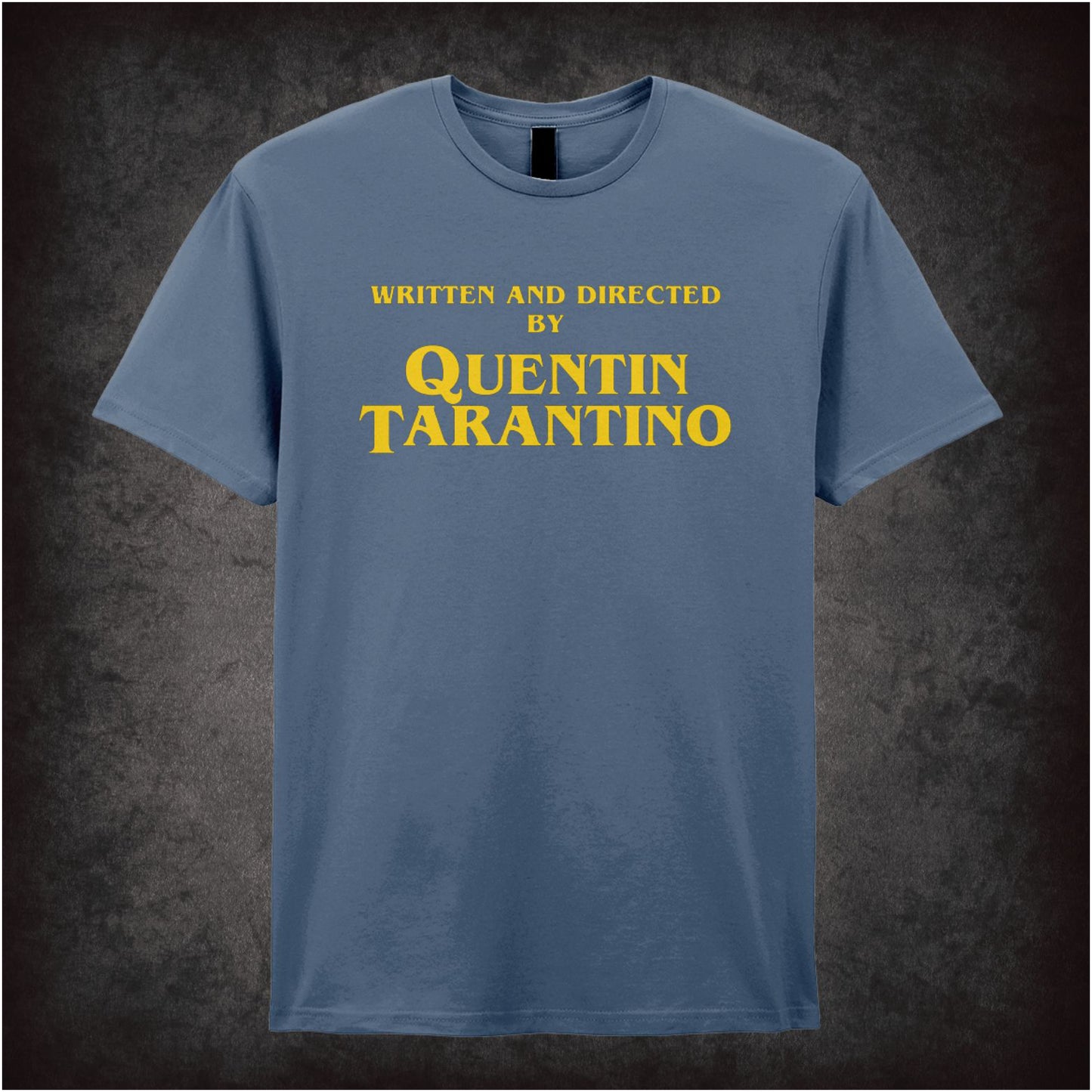 Written and Directed by Quentin Tarantino – Softstyle Unisex Graphic T-Shirt