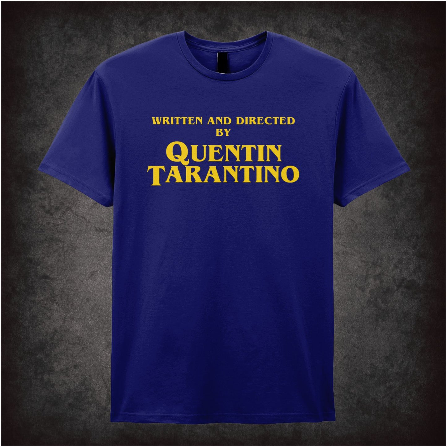 Written and Directed by Quentin Tarantino – Softstyle Unisex Graphic T-Shirt