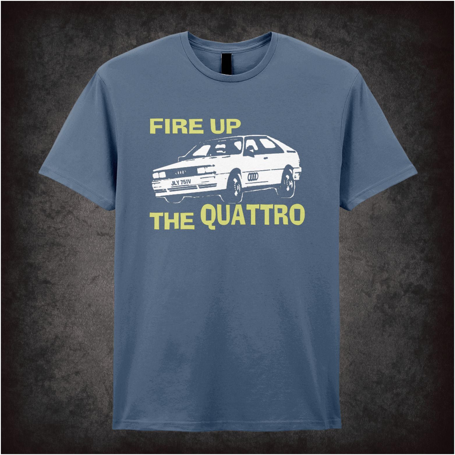 “‘Fire up the Quattro’ T-shirt from Ashes to Ashes”