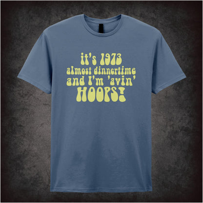It’s 1973 Almost Dinnertime And I’m ’Avin’ Hoops – Cult British TV Drama Graphic T-Shirt