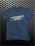 Ludicrous Speed - Spaceballs Inspired Unisex T Shirt