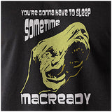 You're Gonna Have To Sleep Sometime MacReady - The Thing Inspired Unisex T Shirt