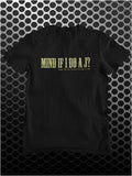 Mind If I Do A J? Jeffrey The Dude Lebowski Los Angeles 1991 - The Big Lebowski Inspired Unisex T Shirt