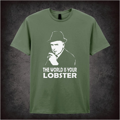 The World Is Your Lobster – Cult British TV Comedy Graphic T-Shirt
