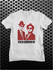 We're On A Mission From God - The Blues Brothers Inspired Unisex T Shirt