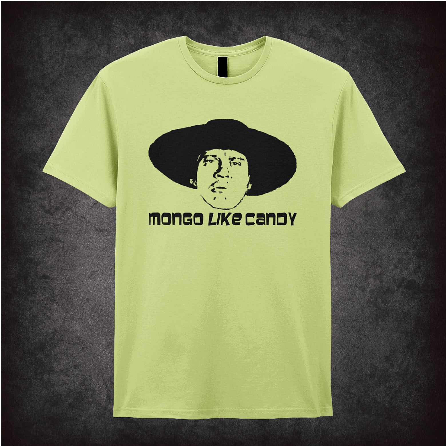 Mongo Like Candy Blazing Saddles inspired soft style unisex pistachio T-shirt featuring iconic movie quote design, perfect for fans of classic comedy films.