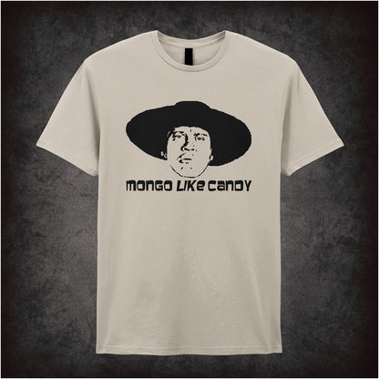 Mongo Like Candy Blazing Saddles inspired soft style unisex sand T-shirt featuring iconic movie quote design, perfect for fans of classic comedy films.