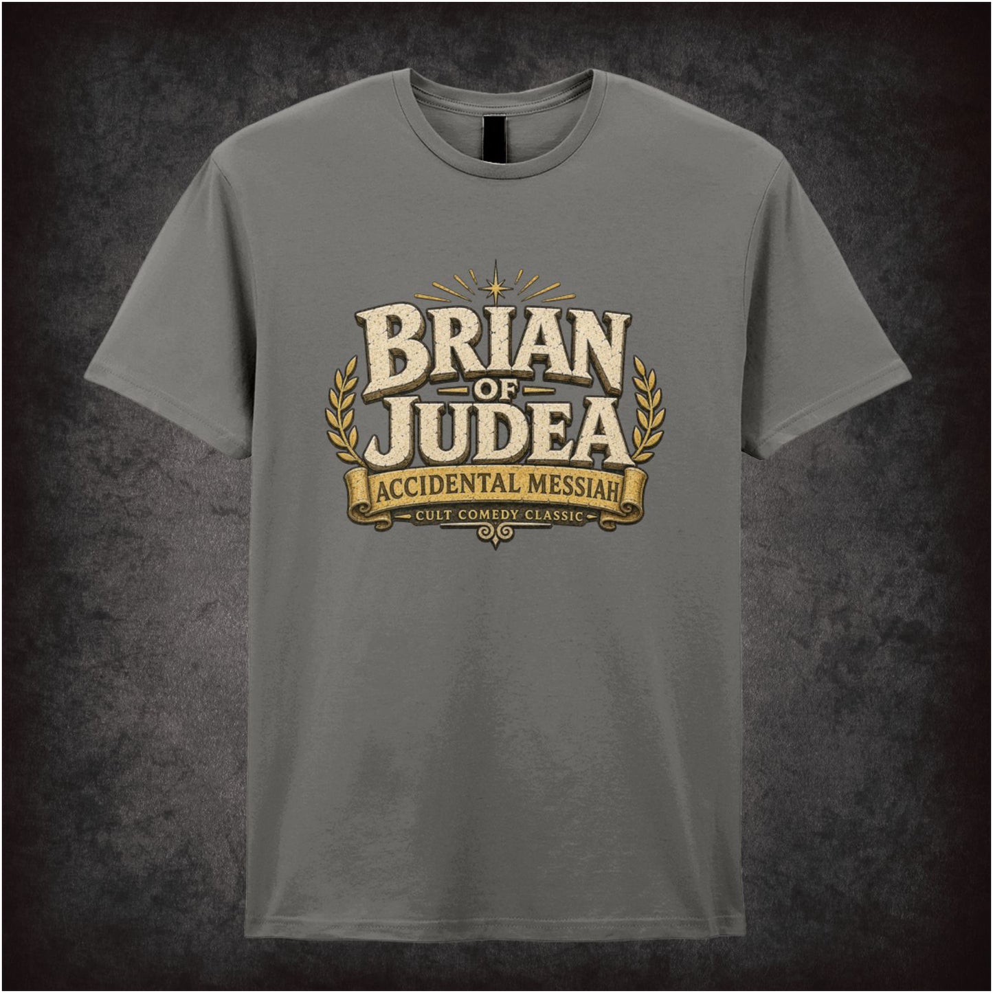 ‘Brian of Judea' quote T-shirt in charcoal from Monty Python’s Life of Brian