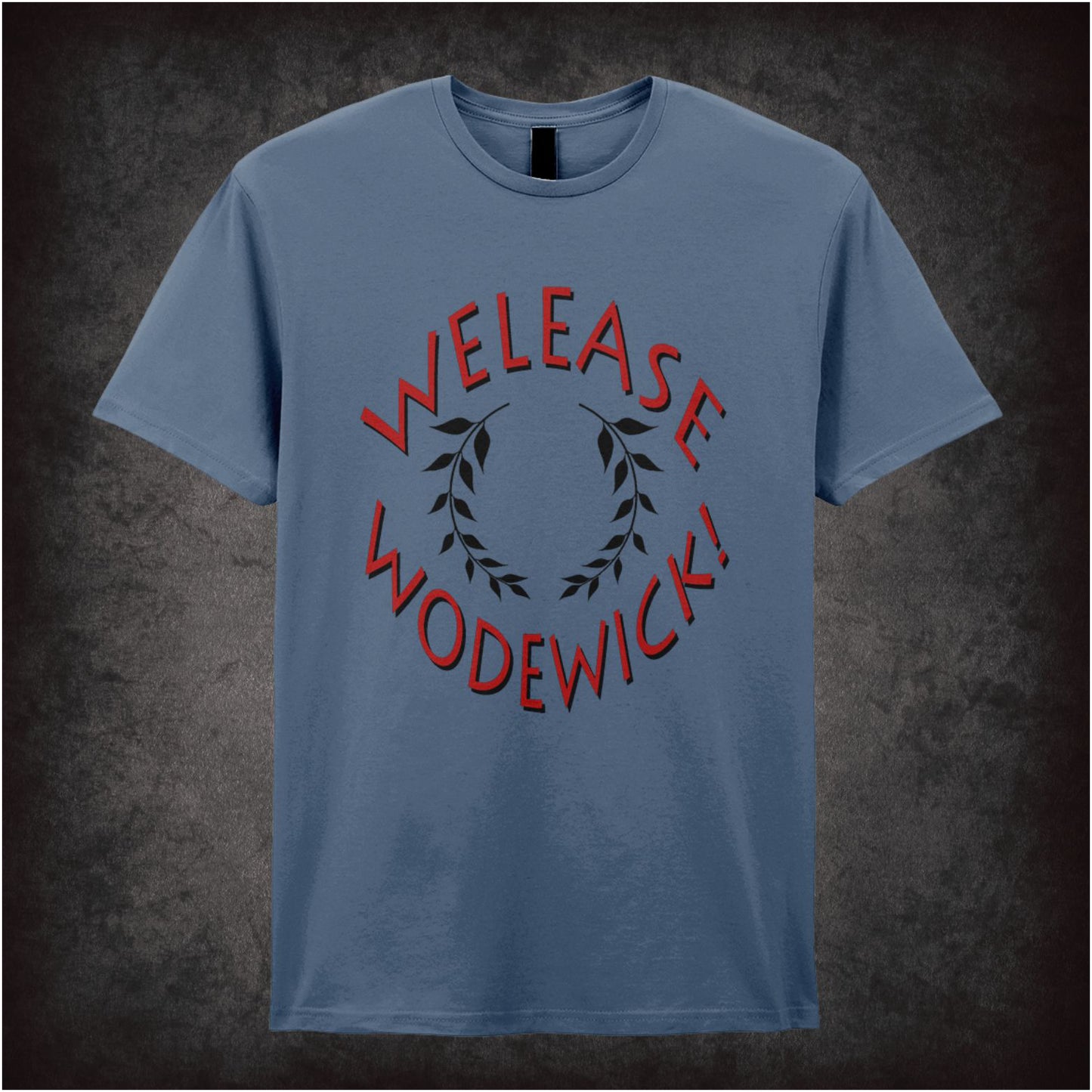 Welease Wodewick – Softstyle Unisex Graphic T-Shirt